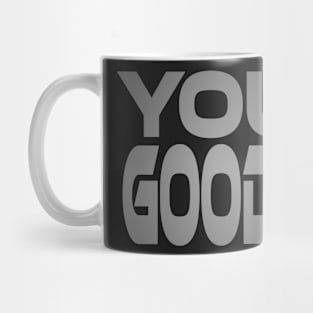 You Good? Idium Series Mug